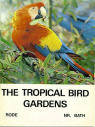 The Tropical Bird Gardens - Rode - Red & Yellow Macaw.